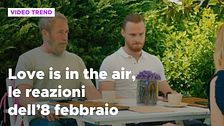 Love is in the air, il riassunto e le reazioni alla puntata dell'8 febbraio