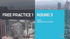 Round 3 - E-Prix Mexico | Prove libere 1