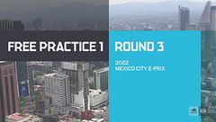 Round 3 - E-Prix Mexico | Prove libere 1