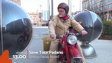 Slow Tour Padano vi aspetta venerdì 29 aprile