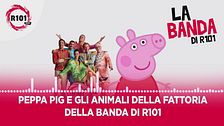 Le avventure di Peppa Pig a La Banda di R101
