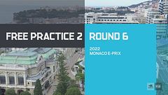 Round 6 - E-Prix Monaco | Prove libere 2