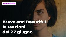 Brave and Beautiful, il riassunto e le reazioni alla puntata del 27 giugno