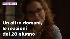 Un altro domani, il riassunto e le reazioni alla puntata del 28 giugno