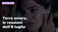 Terra amara, il riassunto e le reazioni alla puntata dell'8 luglio