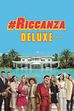 Guarda i primi minuti di #Riccanza Deluxe