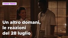 Un altro domani, il riassunto e le reazioni della puntata del 28 luglio