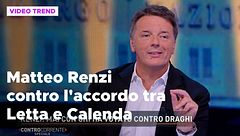 Matteo Renzi contro l'accordo Letta-Calenda: "Marmellata indistinta"