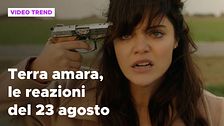 Terra amara, il riassunto e le reazioni alla puntata del 23 agosto