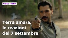 Terra amara, il riassunto e le reazioni alla puntata del 7 settembre