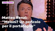Matteo Renzi a Controcorrente: "Meloni è un pericolo per il portafoglio"