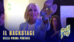 Il backstage della prima puntata