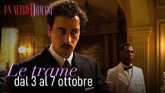 Le trame dal 3 al 7 ottobre