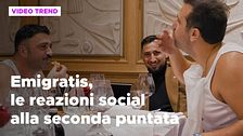 Emigratis, le reazioni alla seconda puntata