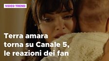 Terra amara torna su Canale 5, le reazioni dei fan