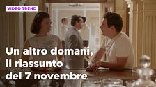 Un altro domani, il riassunto della puntata del 7 novembre