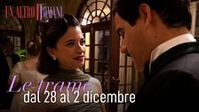 Le trame dal 28 al 2 dicembre