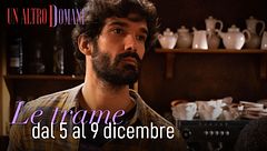 Le trame dal 5 al 9 dicembre