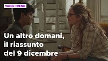 Un altro domani, il riassunto della puntata del 9 dicembre