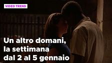 Un altro domani, il riassunto della settimana dal 2 al 5 gennaio