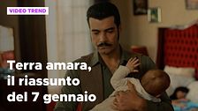 Terra Amara, il riassunto della puntata del 7 gennaio