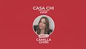 Casa Chi - GF VIP Puntata n. 63: con Camilla Ghini - Seconda parte