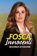 Fosca Innocenti 2: ultima puntata