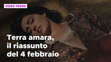 Terra Amara, il riassunto della puntata del 4 febbraio