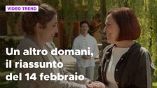 Un altro domani, il riassunto della puntata del 14 febbraio