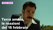 Terra Amara, il riassunto e le reazioni alla puntata del 15 febbraio