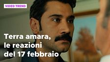 Terra Amara, il riassunto e le reazioni alla puntata del 17 febbraio