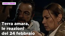 Terra Amara, il riassunto e le reazioni alla puntata del 24 febbraio