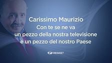 Ciao Maurizio