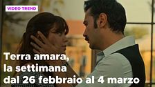 Terra amara, il riassunto della settimana dal 26 febbraio al 4 marzo