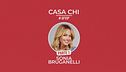 Casa Chi - GF VIP Puntata n. 96: con Sonia Bruganelli - Prima parte