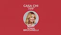 Casa Chi - GF VIP Puntata n. 97: con Sonia Bruganelli - Seconda parte