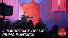 Il backstage della prima puntata