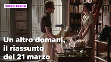 Un altro domani, il riassunto della puntata del 21 marzo