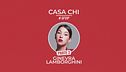 Casa Chi - GF VIP Puntata n. 103: con Ginevra Lamborghini - Seconda parte