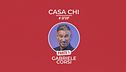 Casa Chi - GF VIP Puntata n. 107: con Gabriele Corsi - Prima parte