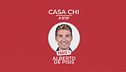 Casa Chi - GF VIP Puntata n. 111: con Alberto De Pisis - Prima parte