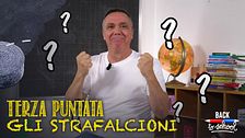 Terza puntata: gli strafalcioni
