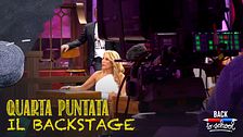 Quarta puntata: il backstage