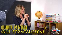 Quarta puntata: gli strafalcioni