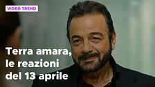 Terra amara, il riassunto e le reazioni della puntata del 13 aprile
