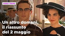 Un altro domani, il riassunto della puntata del 2 maggio