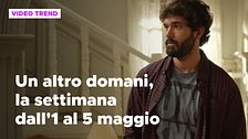 Un altro domani, il riassunto della settimana dall'1 al 5 maggio