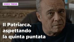 Il Patriarca, aspettando la quinta puntata