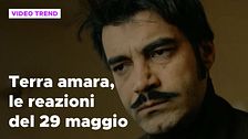Terra amara, il riassunto e le reazioni della puntata del 29 maggio