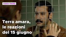 Terra amara, il riassunto e le reazioni della puntata del 15 giugno